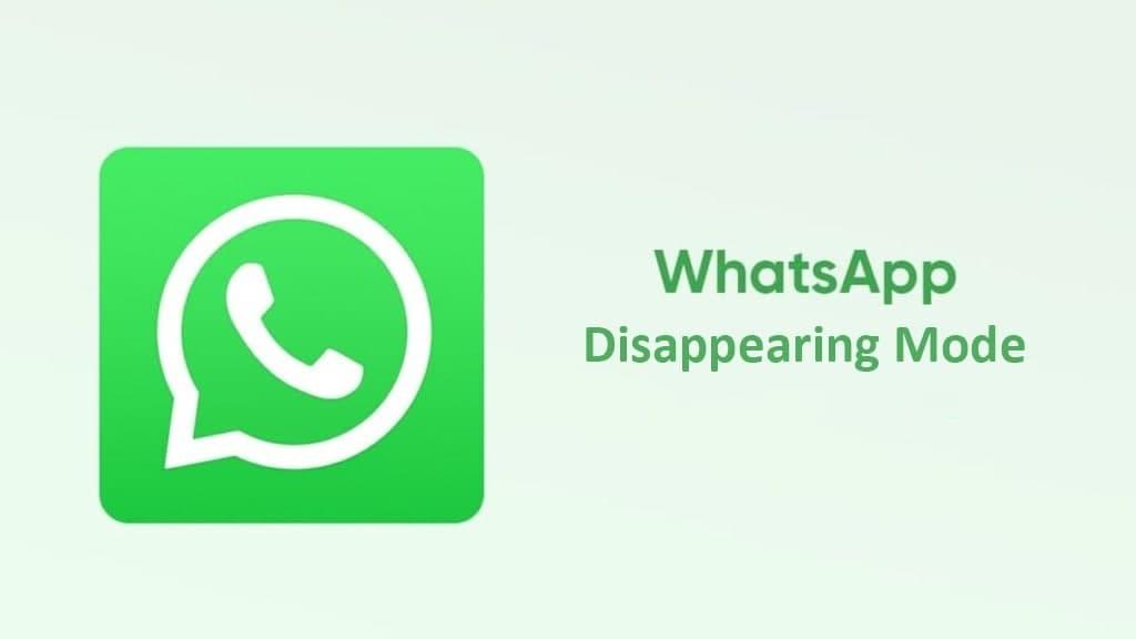 WhatsApp Disappearing Mode