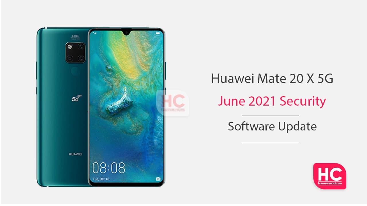 Huawei Mate X 20 5G June update