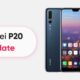 Huawei P20 Update