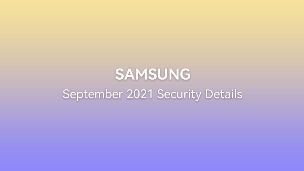 Samsung September 2021 security