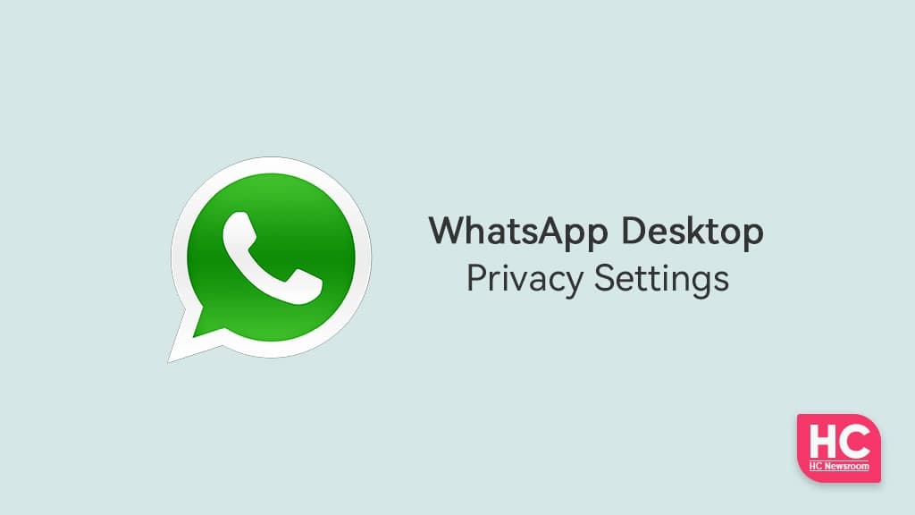 WhatsApp Desktop privacy settings