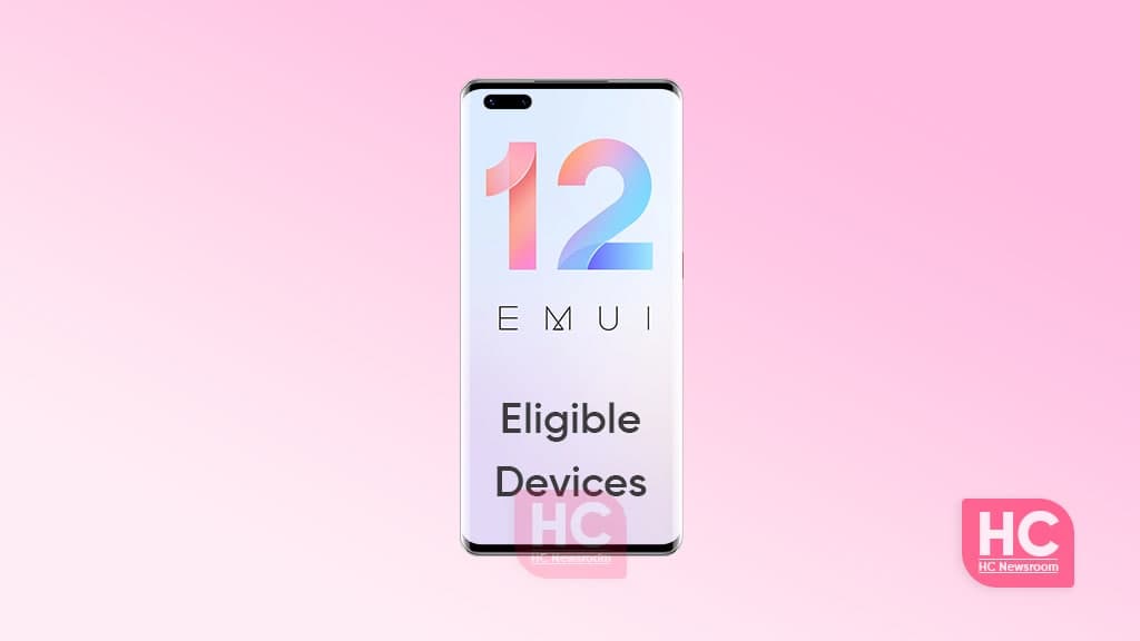 EMUI 12 eligible devices
