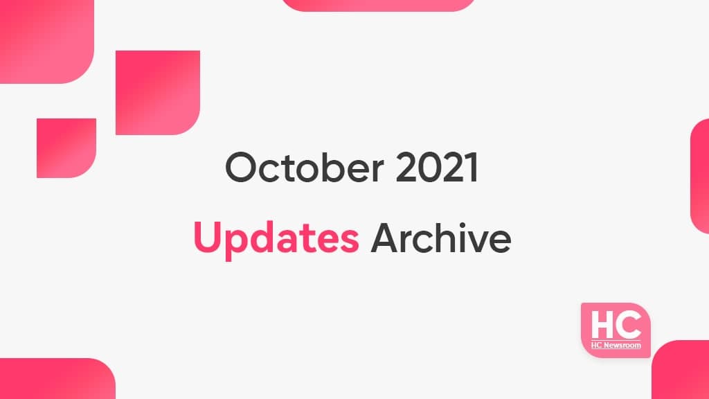 October 2021 EMUI updates List