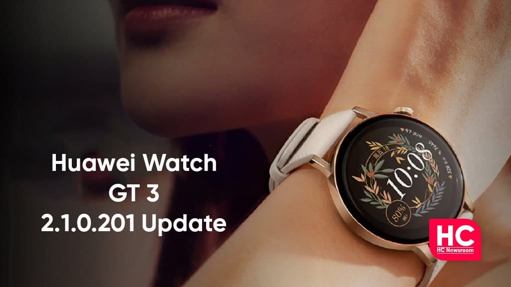 Huawei Watch GT 3 2.1.0.201 update