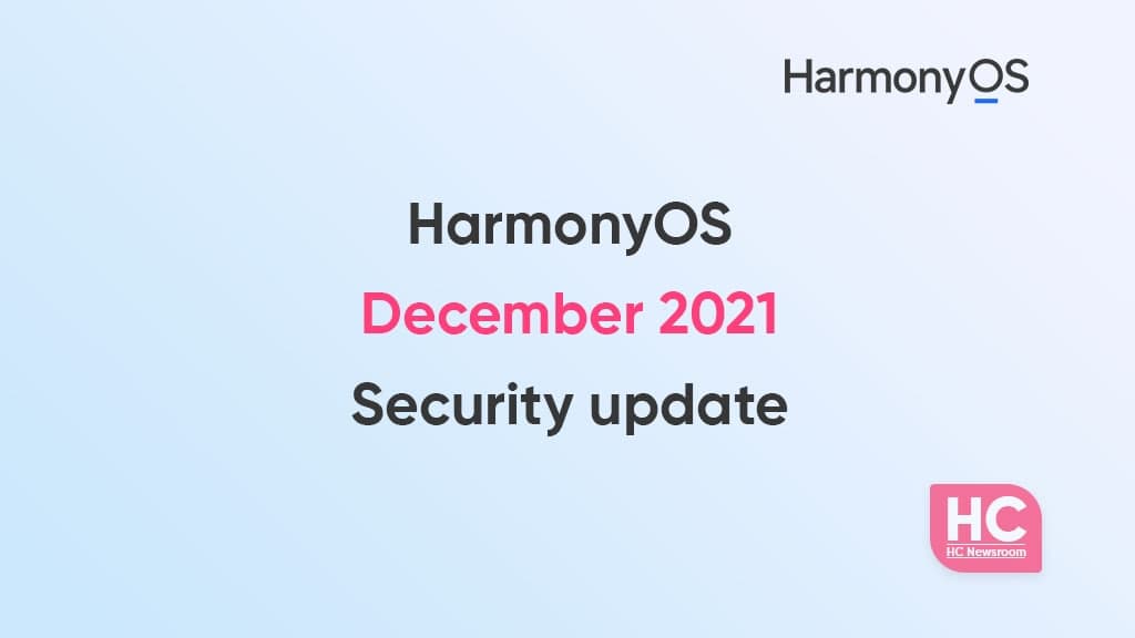 HarmonyOS December 2021 security update