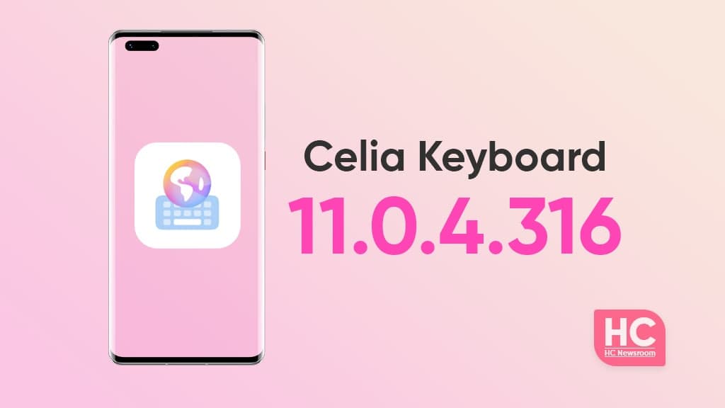 Huawei Celia keyboard 11.0.4.316