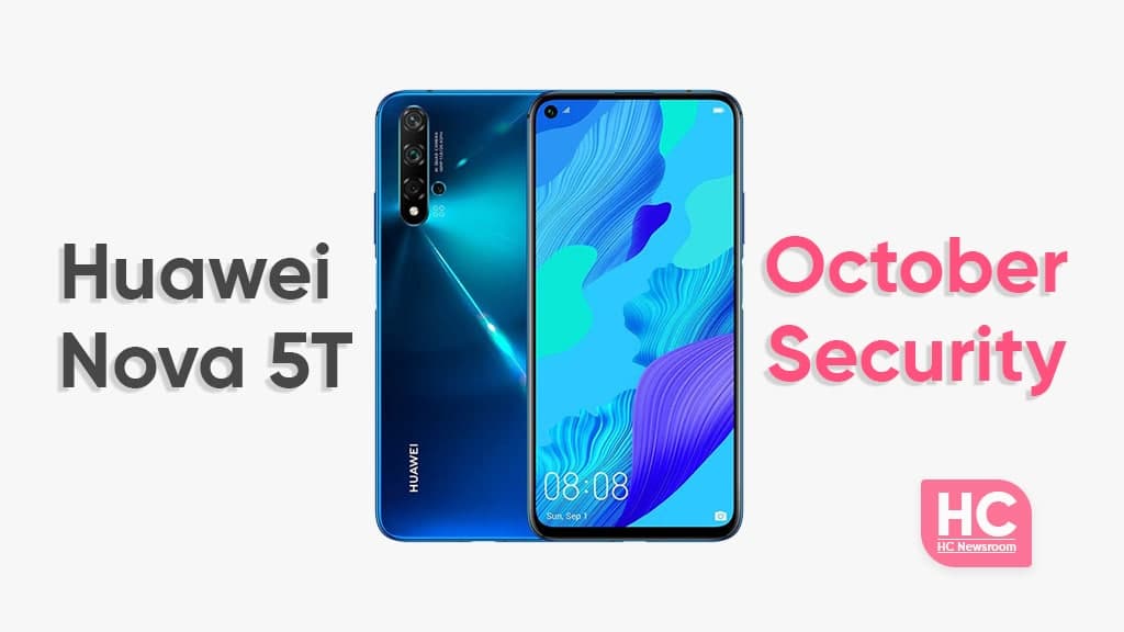 Huawei Nova 5T October 2021 Update