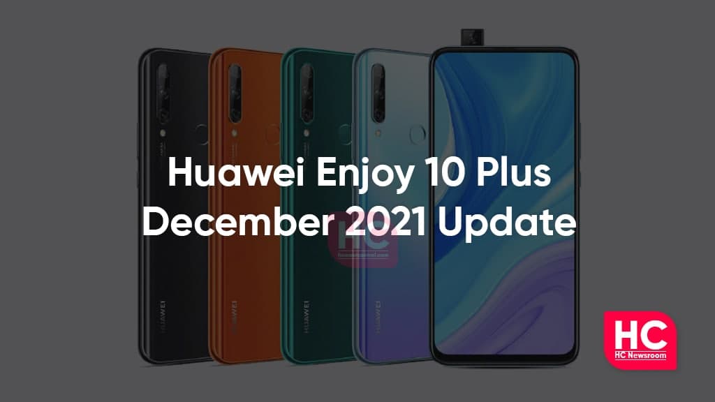 Huawei Enjoy 10 Plus December update