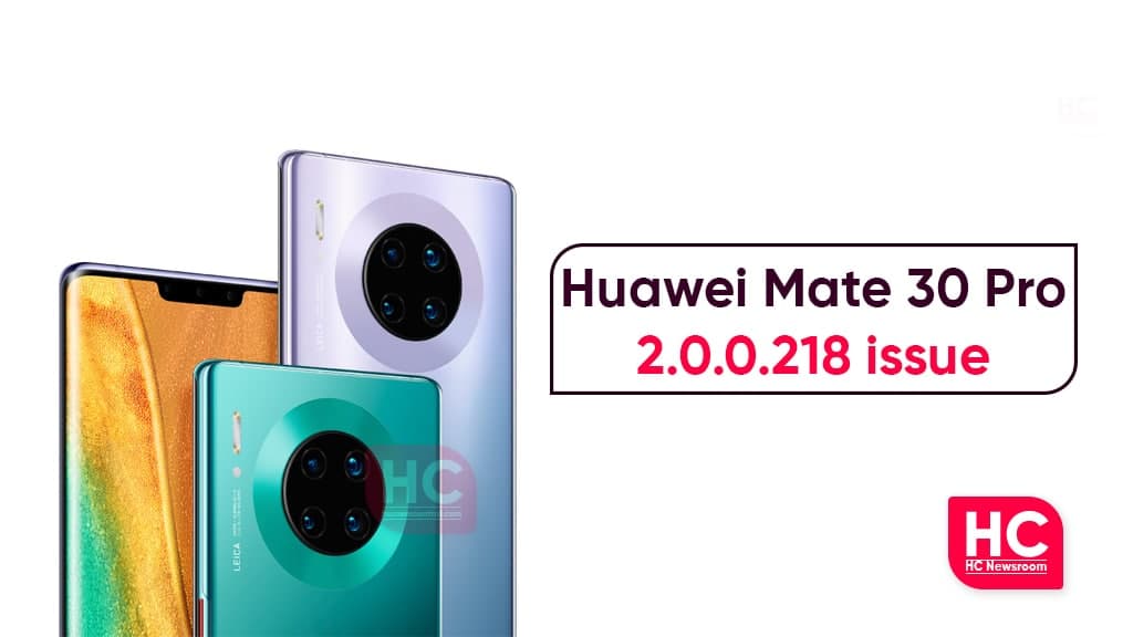 Huawei Mate 30 pro issue