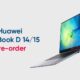 Huawei MateBook D 15 pre-order