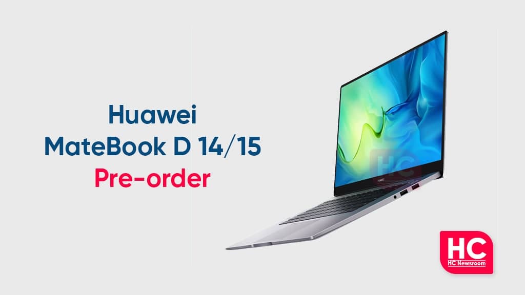 Huawei MateBook D 15 pre-order