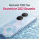 Huawei P50 Pro December update
