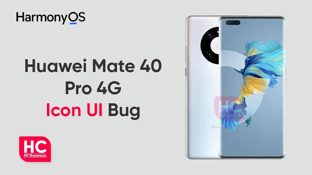Huawei Mate 40 Pro icon UI bug