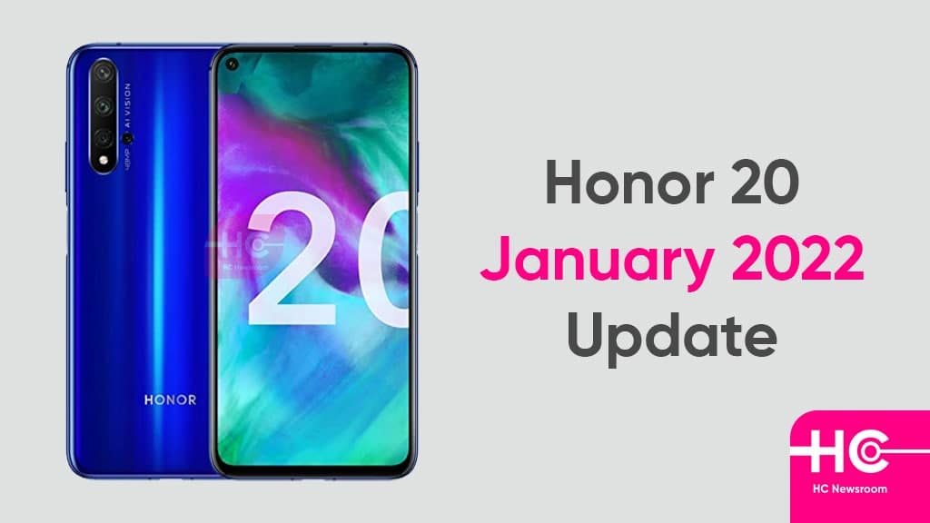 January 2022 HarmonyOS security update out for Honor 20 and 20 Pro - HC Newsroom