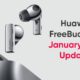 Huawei FreeBuds Pro January 2022 update