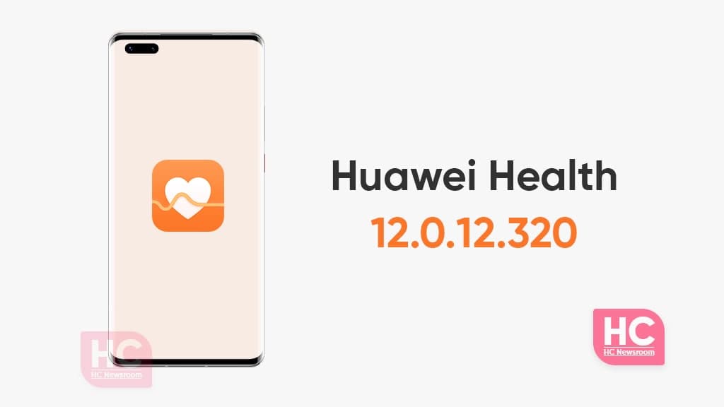 Huawei Health 12.0.12.320 update