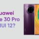 Huawei Mate 30 Pro EMUI 12