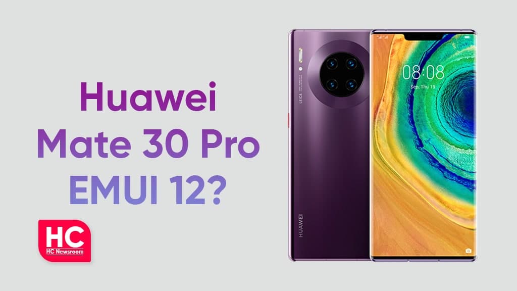 Huawei Mate 30 Pro EMUI 12
