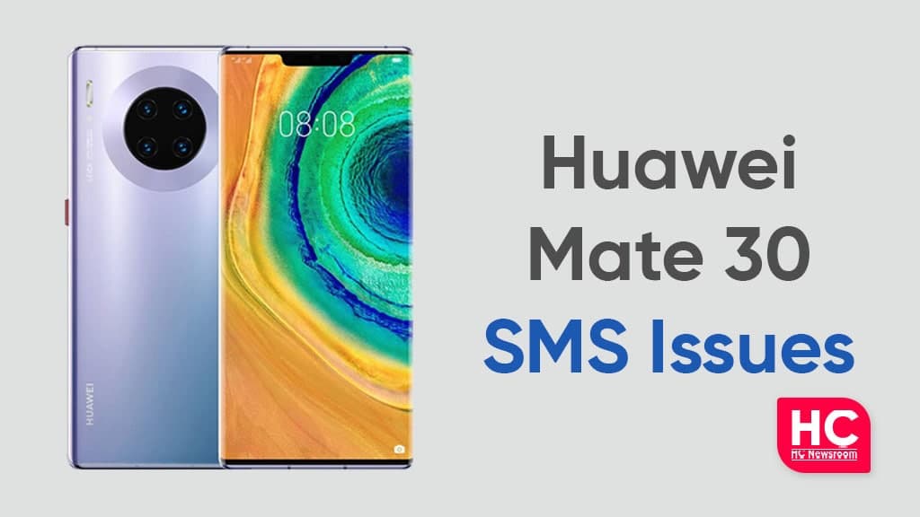 Huawei Mate 30 SMS issues