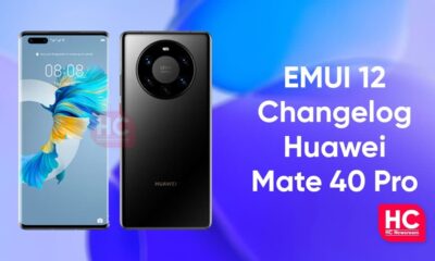 Huawei Mate 40 EMUI 12 Changelog
