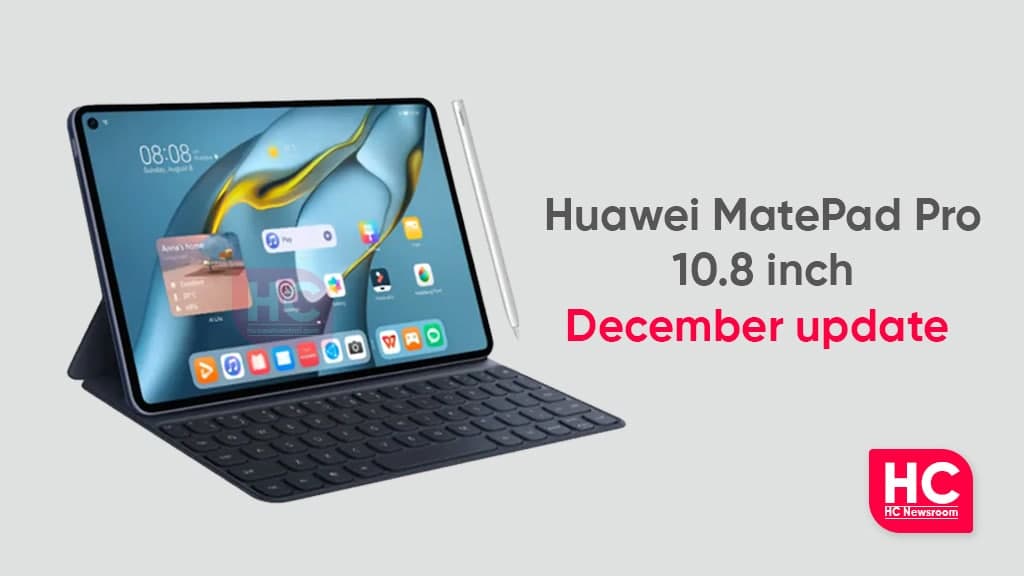 Huawei MatePad Pro December 2021 update