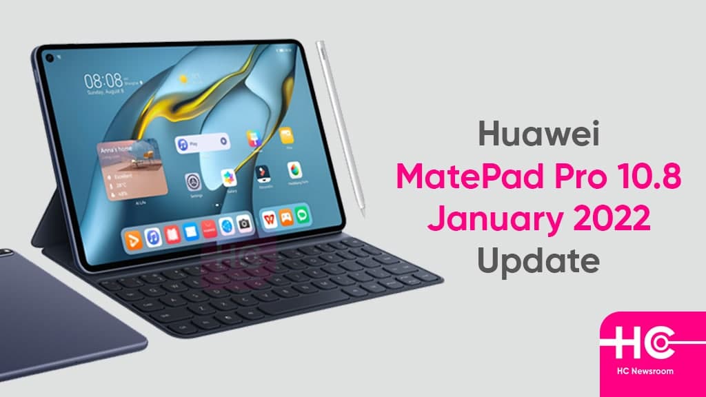 Huawei MatePad Pro January 2022 update