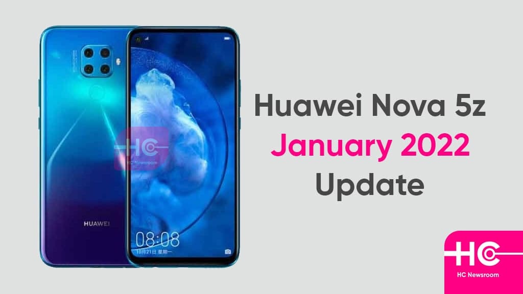 Huawei Nova 5z receiving January 2022 HarmonyOS security update - HC Newsroom
