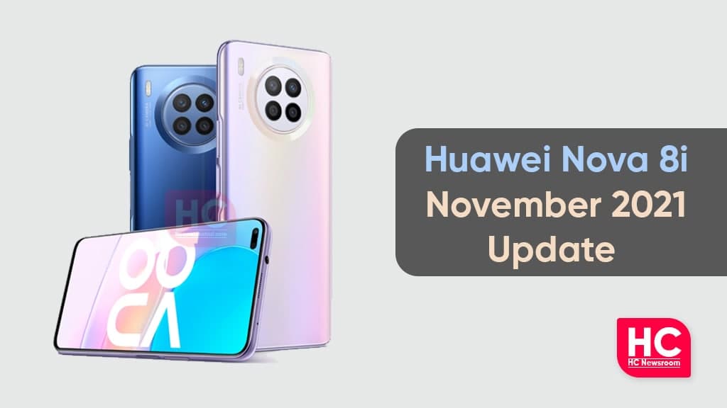 Huawei Nova 8i November 2021 update