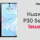Huawei P30 2.0.0.210 version issues