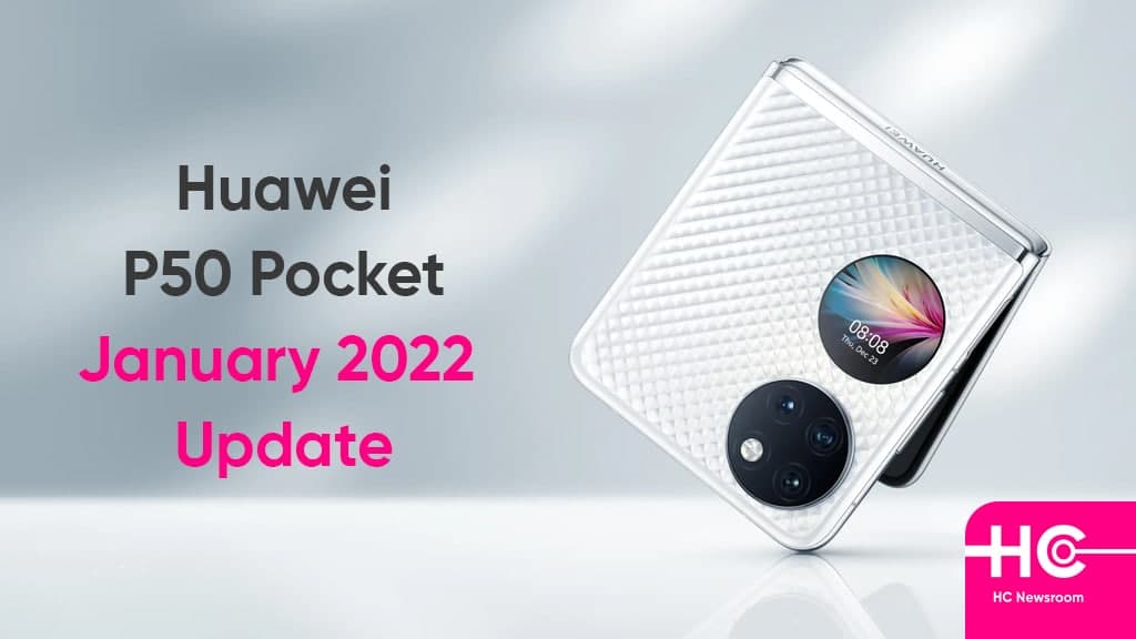 Huawei P50 Pocket January 2022 update