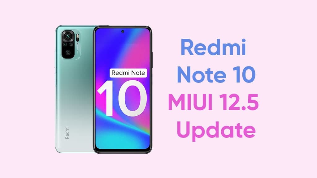 Redmi Note 10 MIUI 12.5 January 2022 Update