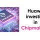 Huawei investment chipset