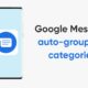 Google Message auto-grouping categories