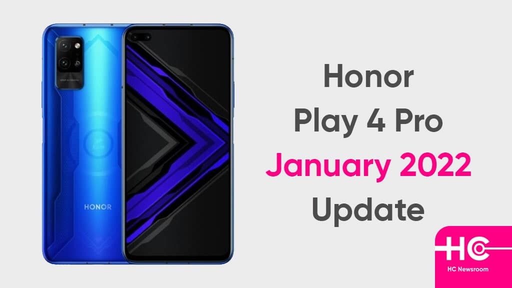 Honor Play 4 Pro January 2022 update