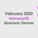 February 2022 HarmonyOS Huawei devices