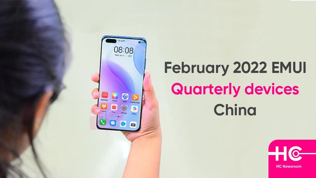 EMUI February 2022 Huawei devices