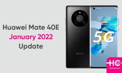 Huawei Mate 40E January 2022 update