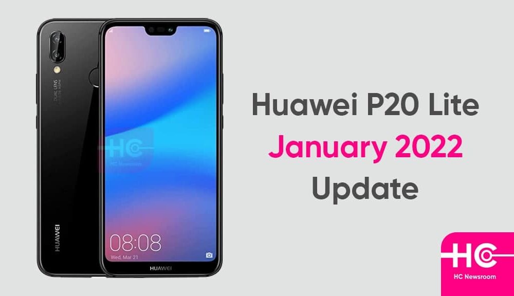 Huawei P20 Lite (EMUI 9.1) starts receiving January 2022 security