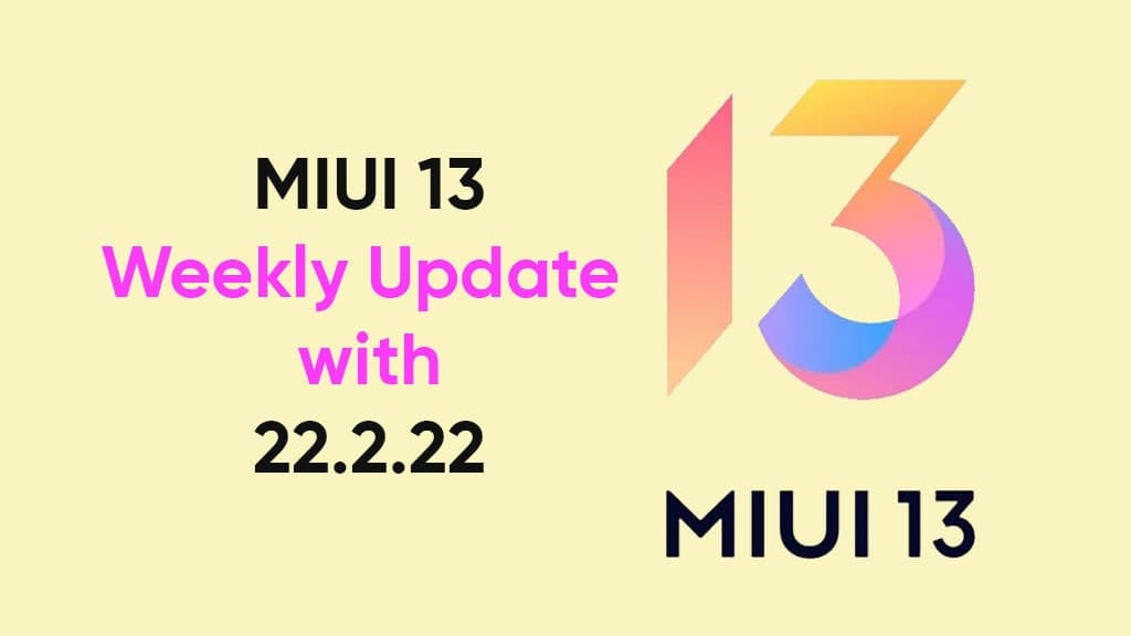 MIUI 13 Beta version 22.2.22 update