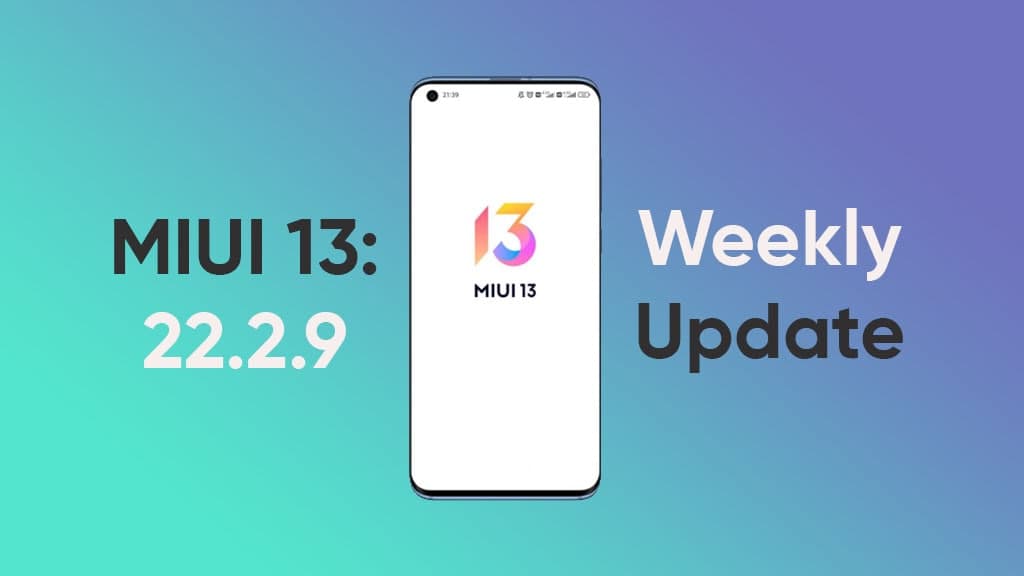 MIUI 13 22.2.9 weekly update