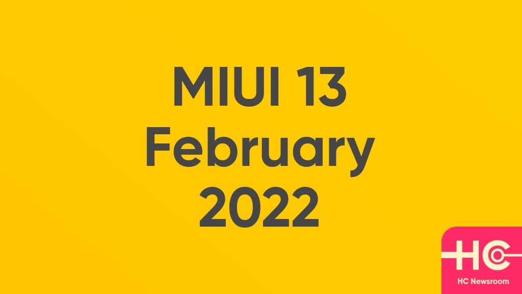 MIUI 13 Android 12 February 2022