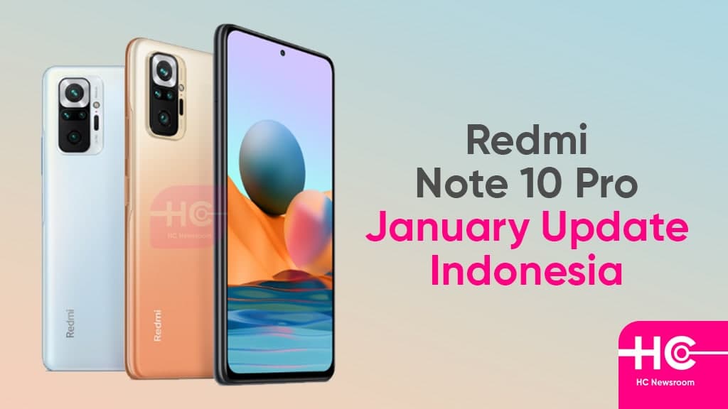 Redmi Note 10 Pro January 2022 update