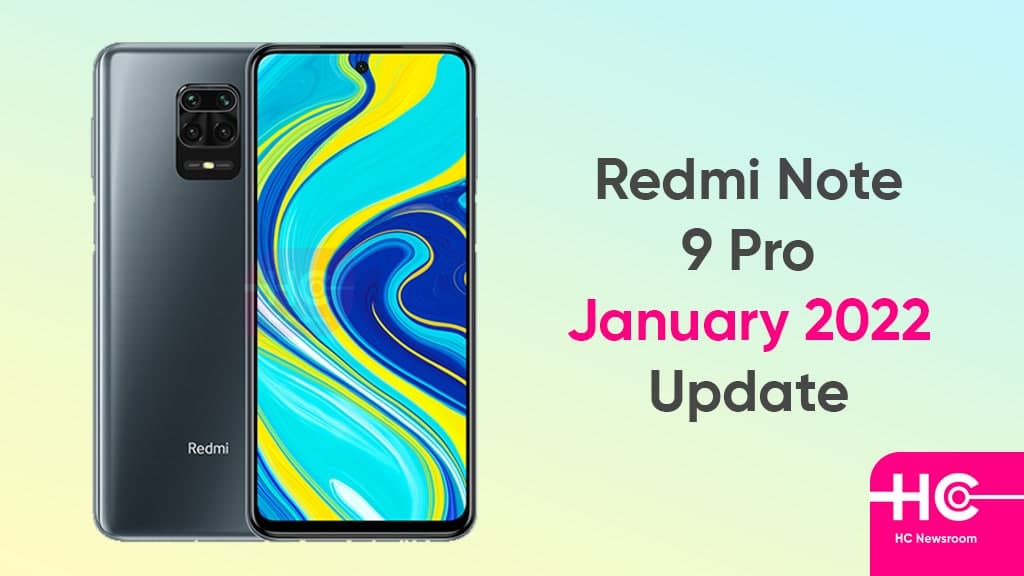 Redmi Note 9 Pro January 2022 update