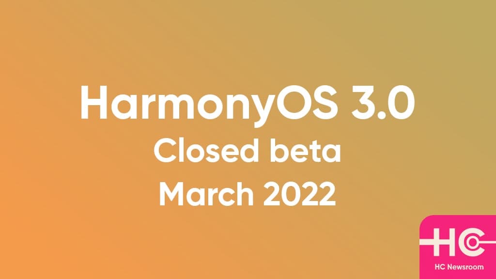 HarmonyOS 3.0 March
