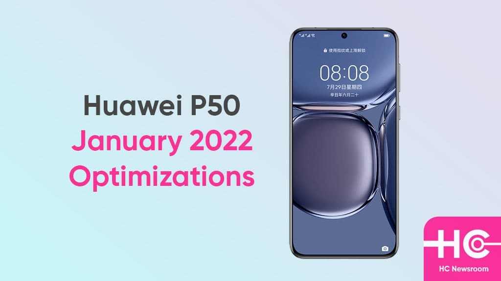 huawei p50 January 2022 optimization update