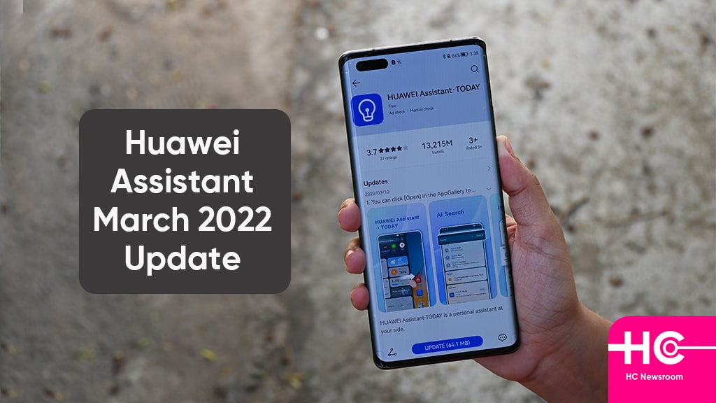 Huawei Assistant March 2022 update