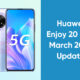Huawei Enjoy 20 Plus March 2022 update