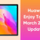Huawei Enjoy tablet 2 March 2022 update
