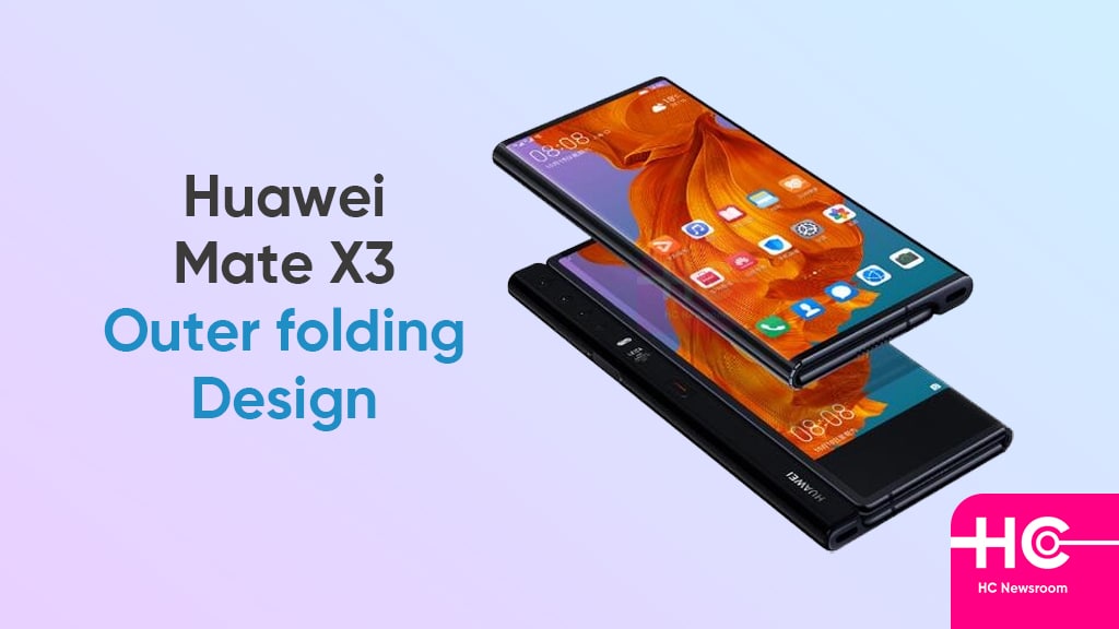 Huawei Mate X3 outward folding