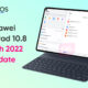 Huawei MatePad 10.8 March 2022 patch